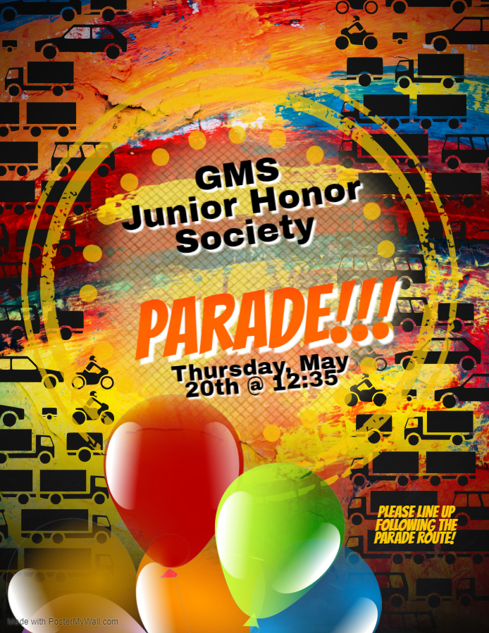 Poster for GMS Honor Society Parade